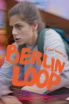 Filmplakat zu Berlin Loop
