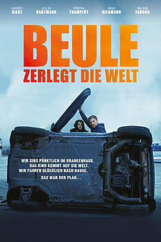 Filmplakat zu Beule – Zerlegt die Welt