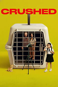 Filmplakat zu Crushed