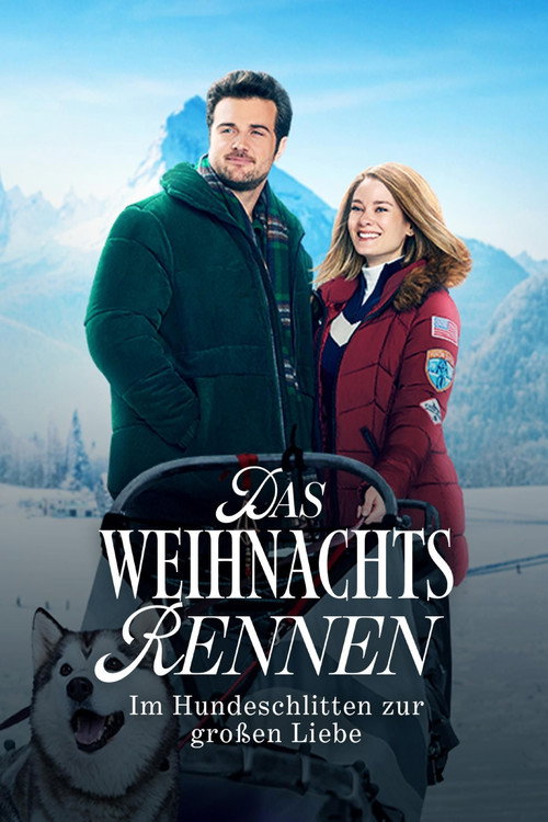 Das Weihnachtsrennen – Im Hundeschlitten zur großen Liebe