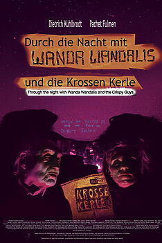 Filmplakat zu Durch die Nacht mit Wanda Wandalis & die krossen Kerle