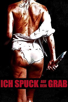 Filmplakat zu Ich spuck auf dein Grab