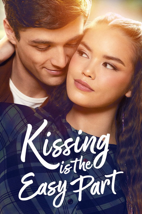 Kissing Is the Easy Part