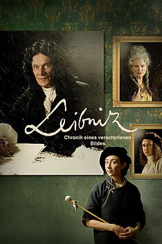 Filmplakat zu Leibniz - Chronik eines verschollenen Bildes