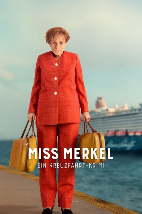 Miss Merkel – Ein Kreuzfahrt-Krimi