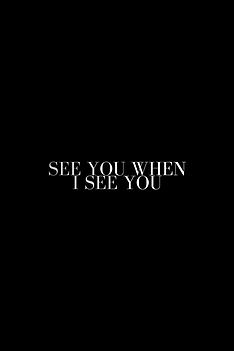 Filmplakat zu See You When I See You
