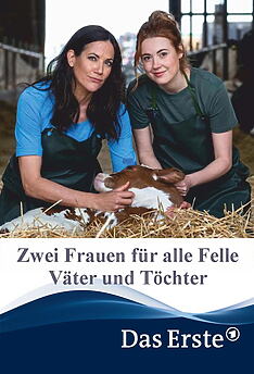 Filmplakat zu Zwei Frauen für alle Felle - Väter und Töchter