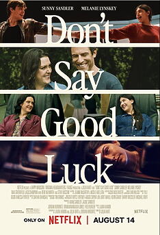 Filmplakat zu Don't Say Good Luck