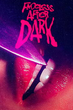 Filmplakat zu Faceless After Dark – Der Horror ist real