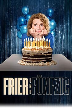 Serienplakat zu Frier und Fünfzig – Am Ende meiner Tage