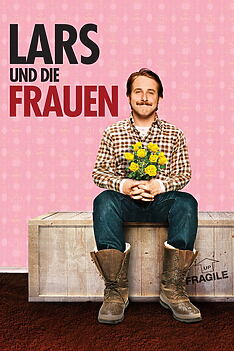 Filmplakat zu Lars und die Frauen