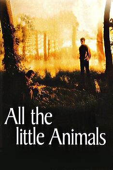 Filmplakat zu All the Little Animals