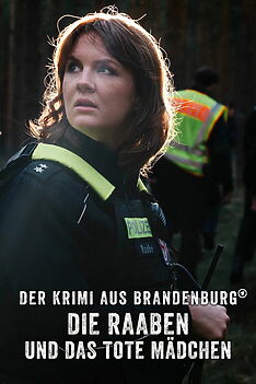 Filmplakat zu Der Krimi aus Brandenburg: Die Raaben und das tote Mädchen