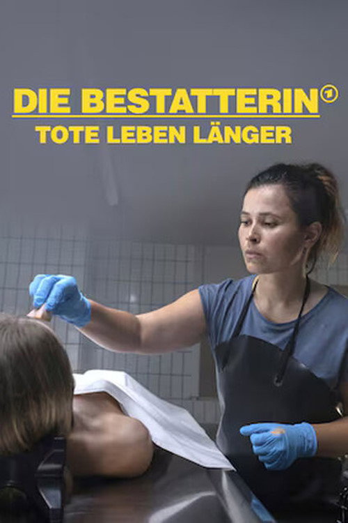 Die Bestatterin – Tote leben länger