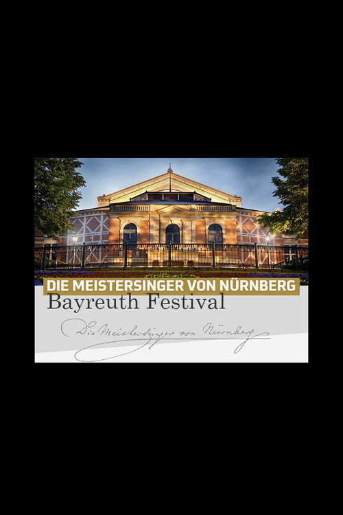 Die Meistersinger von Nürnberg – Bayreuth Festival 2025