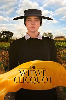 Filmplakat zu Die Witwe Clicquot