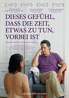 Filmplakat zu Dieses Gefühl, dass die Zeit, etwas zu tun, vorbei ist