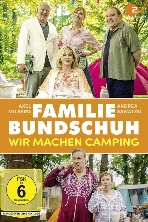 Familie Bundschuh – Wir machen Camping