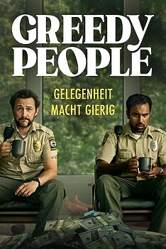 Filmplakat zu Greedy People: Gelegenheit macht gierig
