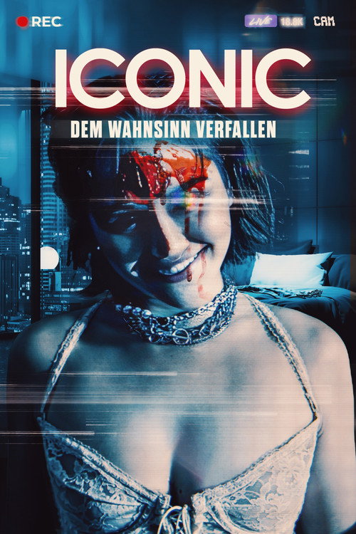 Iconic – Dem Wahnsinn verfallen