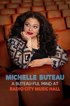 Filmplakat zu Michelle Buteau: A Buteau-ful Mind at Radio City Music Hall