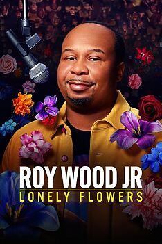 Filmplakat zu Roy Wood Jr.: Lonely Flowers
