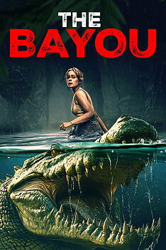 Filmplakat zu The Bayou