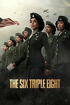 Filmplakat zu The Six Triple Eight