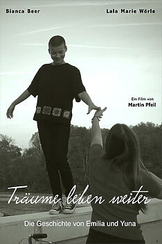 Filmplakat zu Träume leben weiter – Die Geschichte von Emilia und Yuna