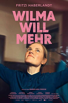 Filmplakat zu Wilma will mehr