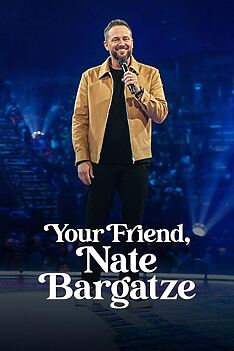 Filmplakat zu Your Friend, Nate Bargatze