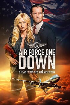 Filmplakat zu Air Force One Down: Die Agentin des Präsidenten