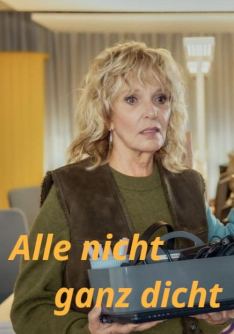 Filmplakat zu Alle nicht ganz dicht