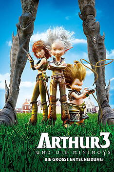 Filmplakat zu Arthur und die Minimoys 3 - Die große Entscheidung
