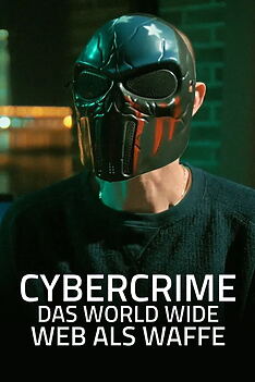 Filmplakat zu Cybercrime – Das World Wide Web als Waffe