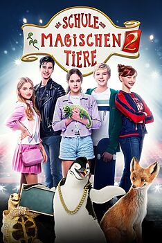 Filmplakat zu Die Schule der magischen Tiere 2