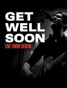 Filmplakat zu Get Well Soon - SchwuZ, Berlin