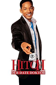 Filmplakat zu Hitch – Der Date Doktor