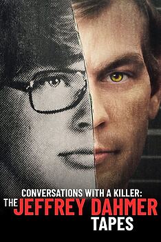 Serienplakat zu Jeffrey Dahmer: Selbstporträt eines Serienmörders