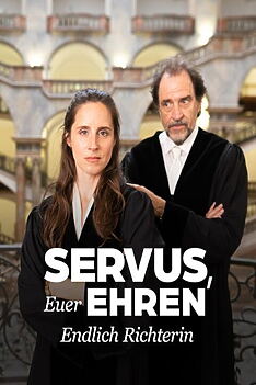 Filmplakat zu Servus, Euer Ehren - Endlich Richterin