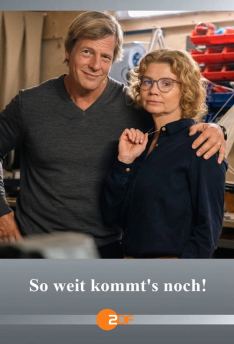 Filmplakat zu So weit kommt’s noch!
