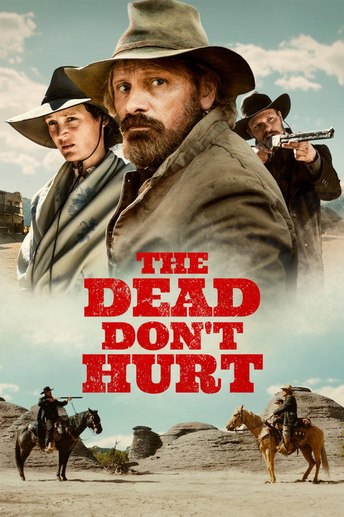 The Dead Don’t Hurt