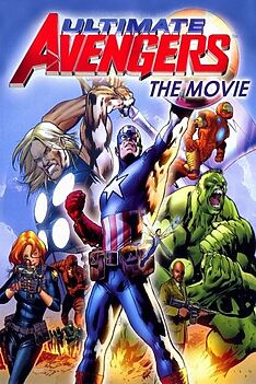 Filmplakat zu Ultimate Avengers - The Movie
