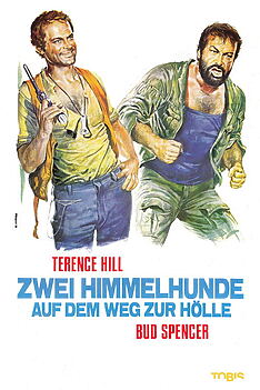 Filmplakat zu Zwei Himmelhunde auf dem Weg zur Hölle