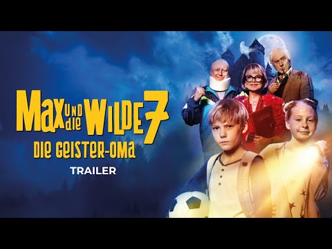 Trailer-Vorschaubild zu Max und die wilde 7 - Die Geister-Oma